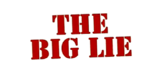 big-lie